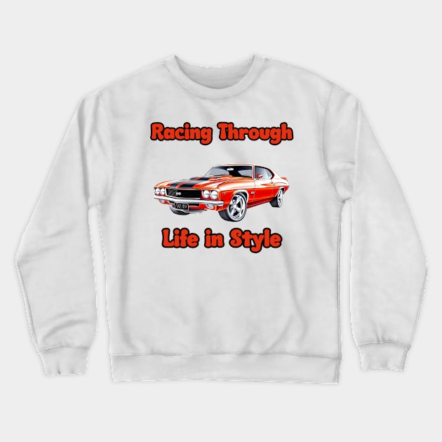 Vintage car Racing trough life in style Crewneck Sweatshirt by topclothesss
